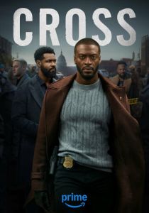 Кросс (Сериал 2024)