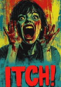 Itch! (Фильм 2024)