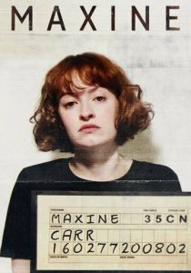 Maxine (Сериал 2022)