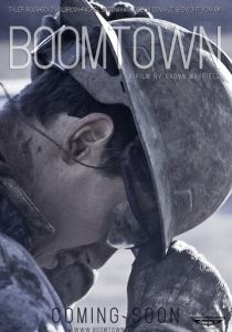 Boomtown (Фильм 2017)